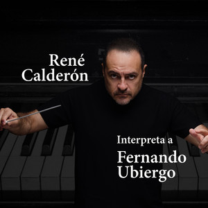 RENE CALDERON: Interpreta a Fernando Ubiergo