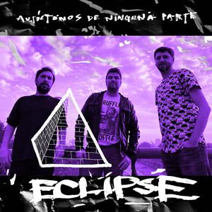 AUTOCTONOS DE NINGUNA PARTE: Eclipse