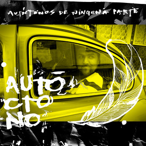 AUTOCTONOS DE NINGUNA PARTE: Autóctono