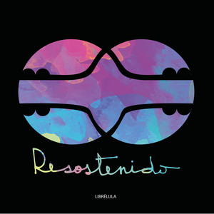 RESOSTENIDO: Librélula