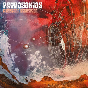 RETROSONIOS: Nebulosa Electrica