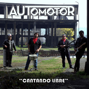 AUTOMOTOR: Cantando Libre