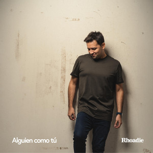 RHOADIE: Alguien como tú