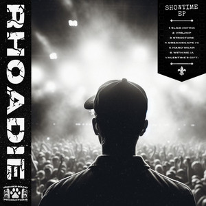 RHOADIE: Showtime EP
