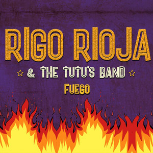 RIGO RIOJA: Fuego