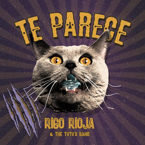 RIGO RIOJA: Te Parece