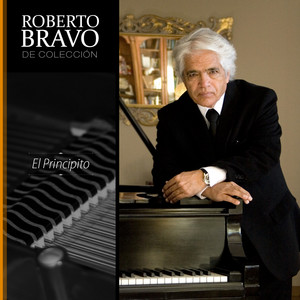 ROBERTO BRAVO: Roberto Bravo de Colección, Vol. 6: El Principito