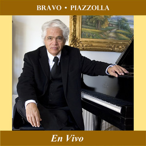 ROBERTO BRAVO: Bravo - Piazzolla (En Vivo)