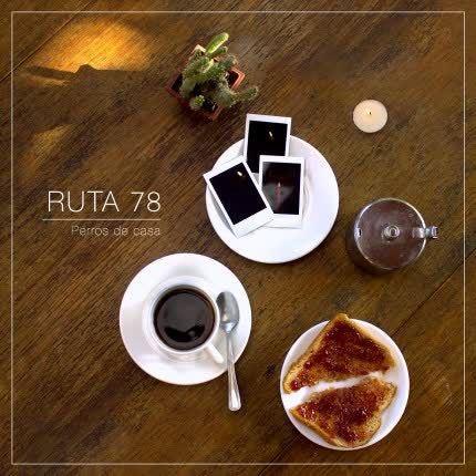 RUTA 78: Perros de Casa EP