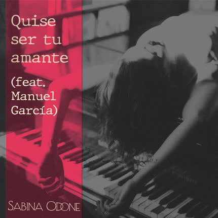 SABINA ODONE: Quise Ser Tu Amante