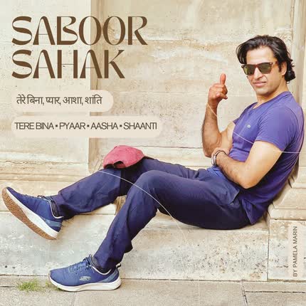 SABOOR SAHAK: Tere Bina