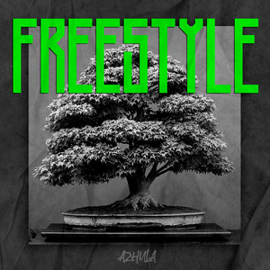 AZHULA: Freestyle