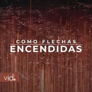 RODRIGO GARCIA: Como Flechas Encendidas