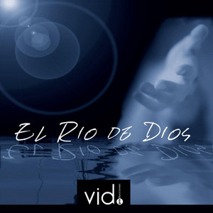 RODRIGO GARCIA: El Río de Dios