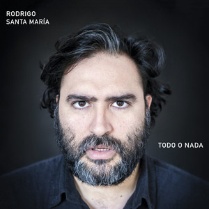 RODRIGO SANTA MARIA: Todo o Nada