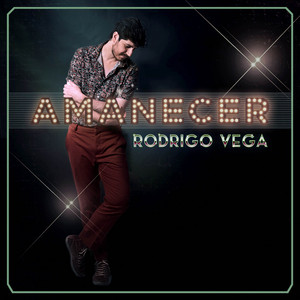 RODRIGO VEGA: Amanecer