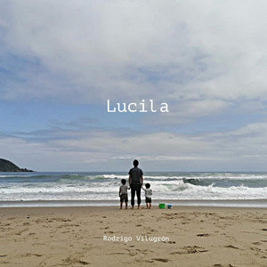 RODRIGO VILUGRON: Lucila