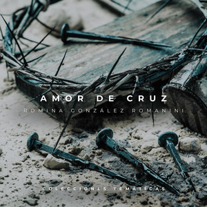 ROMINA GONZALEZ ROMANINI: Amor de Cruz