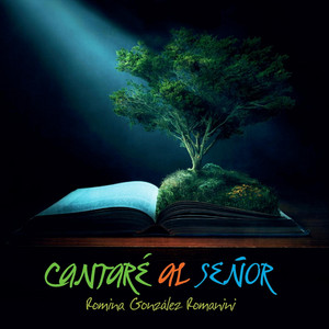 ROMINA GONZALEZ ROMANINI: Cantaré al Señor