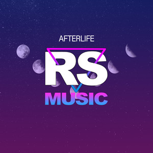 RS MUSIC: Afterlife
