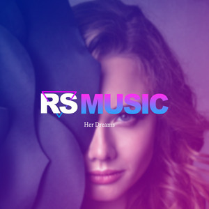 RS MUSIC: Her dreams