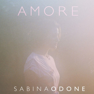 SABINA ODONE: Amore