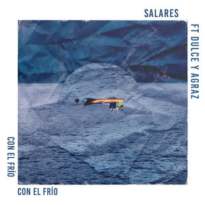 SALARES: Con el Frío