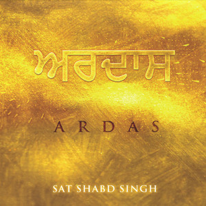 SAT SHABD SINGH: Ardas