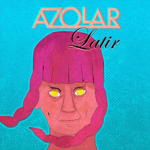 AZOLAR: Latir
