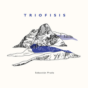 SEBASTIAN PRADO: Triofisis