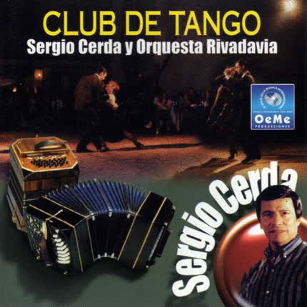 SERGIO CERDA: Club de Tango