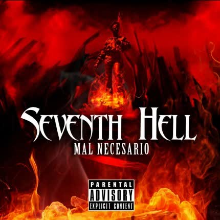 SEVENTH HELL: Mal Necesario