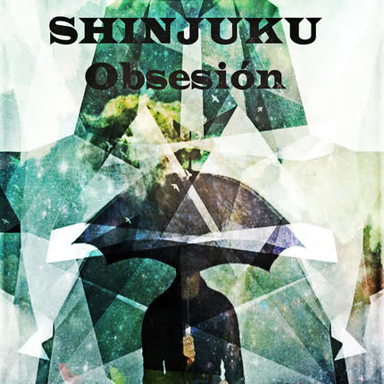 SHINJUKU: Obsesión