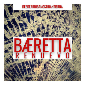BAERETTA: Renuevo