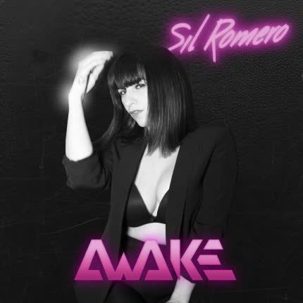 SIL ROMERO: Awake
