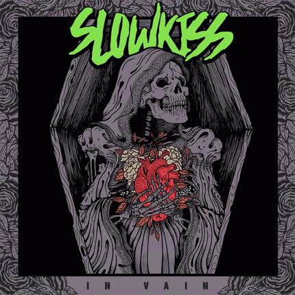 SLOWKISS: In Vain
