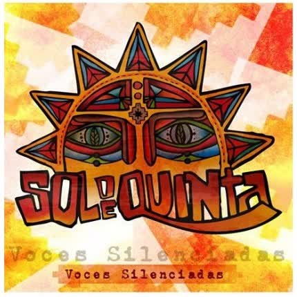 SOL DE QUINTA: Voces Silenciadas