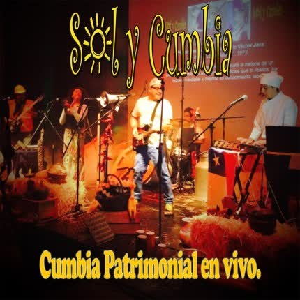 SOL Y CUMBIA: Cumbia Patrimonial En Vivo