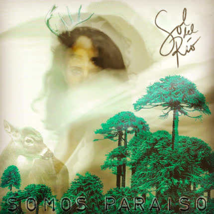 SOLEDAD DEL RIO: Somos Paraíso