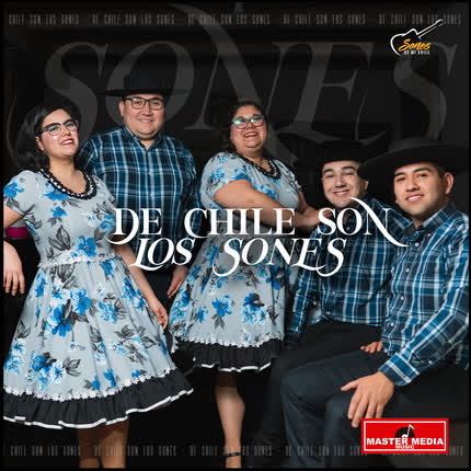 SONES DE MI CHILE: De Chile Son Los Sones, Vol. 2