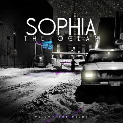 SOPHIA THE OCEAN: We Own The Night - EP