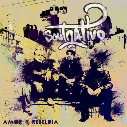 SOUL NATIVO: Amor y Rebeldia