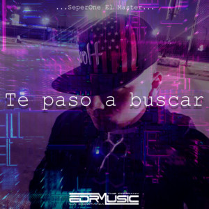 SEPERONE EL MASTER: Te paso a buscar