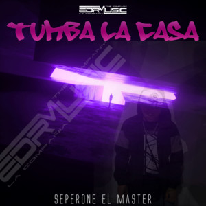SEPERONE EL MASTER: Tumba la casa
