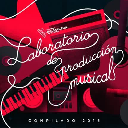 BALMACEDA ARTE JOVEN VALPARAISO: Laboratorio de Producción <br>Musical, Compilado 2016 » class=»wp -image-50414 size-full»/></figure><div class=