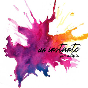 SERENDIPIA: Un Instante