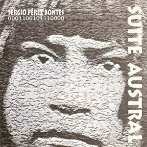 SERGIO PEREZ BONTES: Suite Austral