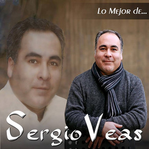 SERGIO VEAS: Lo Mejor de Sergio Veas