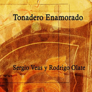 SERGIO VEAS: Tonadero Enamorado