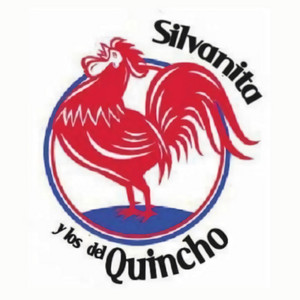 SILVANITA Y LOS DEL QUINCHO: Saquense Los Guantes
